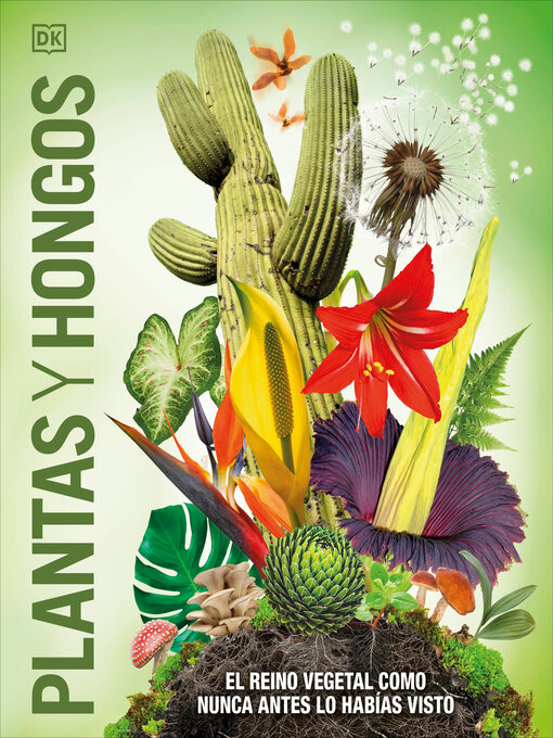 Cover image for Plantas y hongos (Knowledge Encyclopedia Plants and Fungi!)